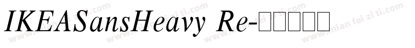 IKEASansHeavy Re字体转换
